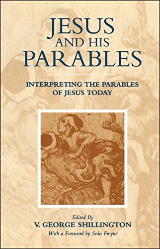 Jesus and his Parables: Interpreting the Parables of Jesus Today