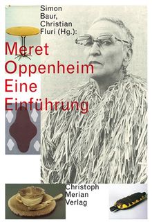 Meret Oppenheim - Eine Einführung