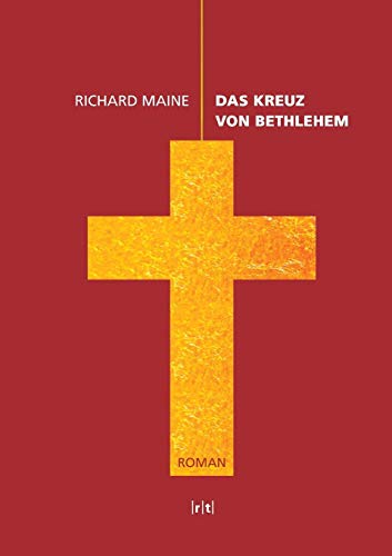 Das Kreuz von Bethlehem
