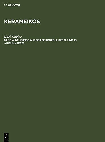 Neufunde aus der Nekropole des 11. und 10. Jahrhunderts (Kerameikos)