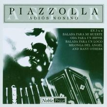 Piazzolla,a.-Adios Nonino