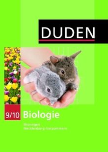 Duden Biologie - Sekundarstufe I - Mecklenburg-Vorpommern und Thüringen: 9./10. Schuljahr - Schülerbuch