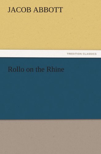 Rollo on the Rhine (TREDITION CLASSICS)