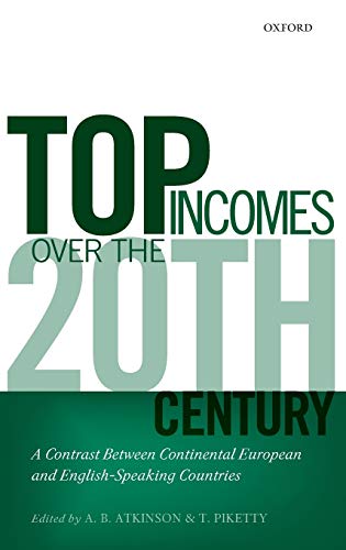 Top Incomes Over the Twentieth Century: A Contrast Betweem Continental European and English-Speaking Countries