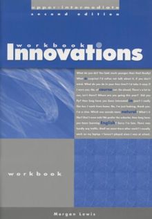 Innovations Upper-Intermediate Workbook: A Course in Natural English (Helbling Languages)