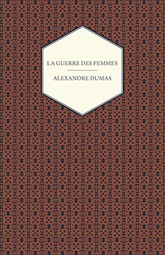 La Guerre Des Femmes