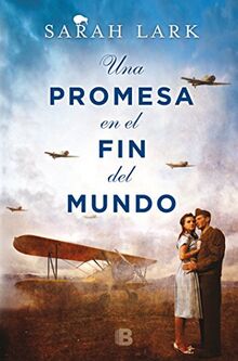Una promesa en el fin del mundo / A Promise in the End of the World (Trilogía de la Nube Blanca)