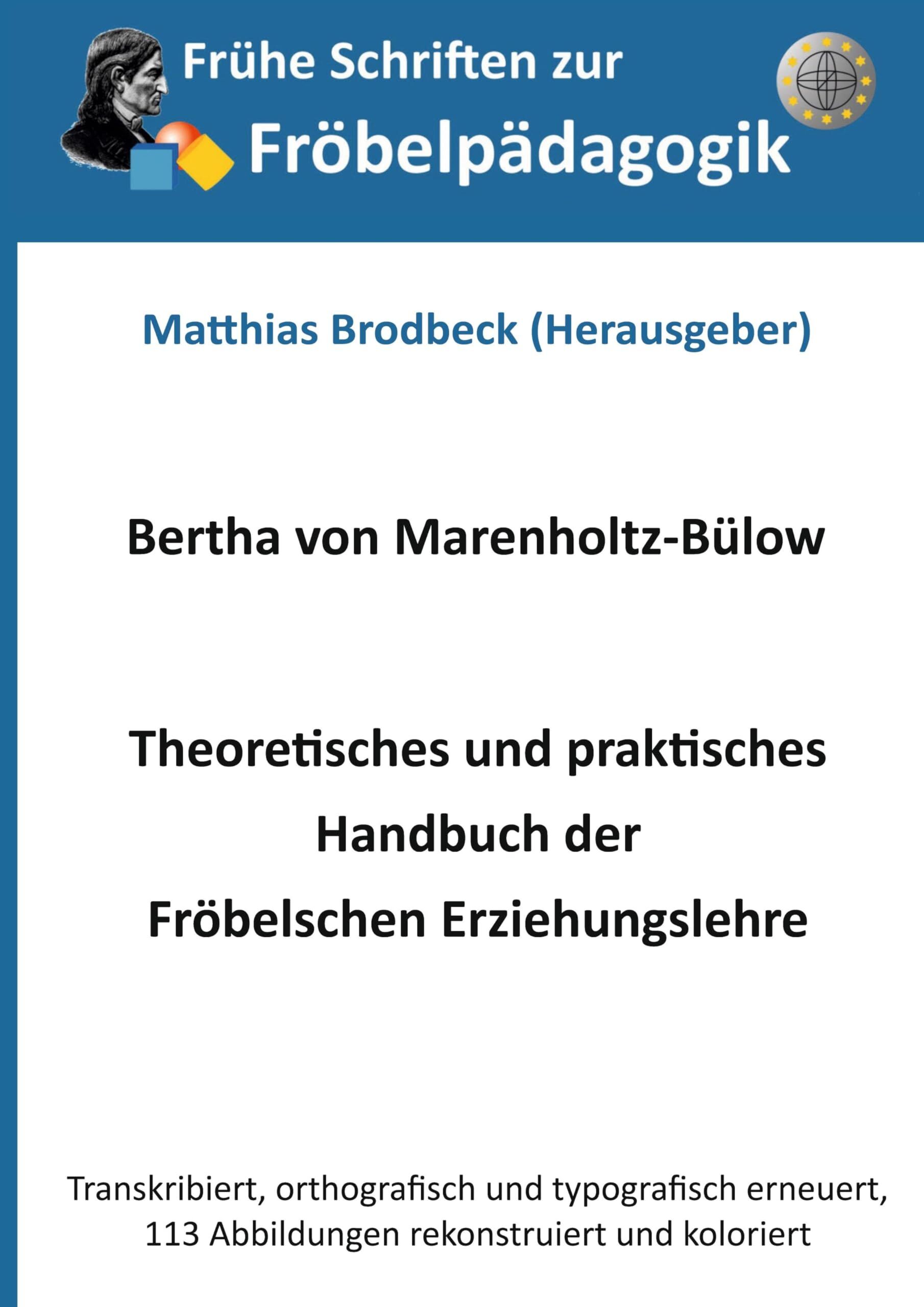 Theoretisches und praktisches Handbuch der Fröbelschen Erziehungslehre