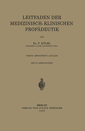 Leitfaden Der Medizinisch-Klinischen Propädeutik