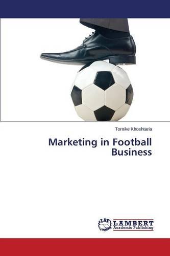 Marketing in Football Business