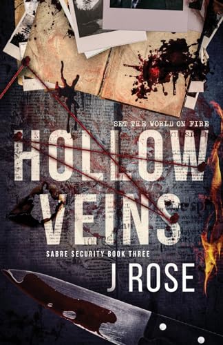 Hollow Veins: A Dark Reverse Harem Romance (Sabre Security, Band 3)