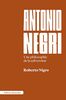 Antonio Negri : une philosophie de la subversion
