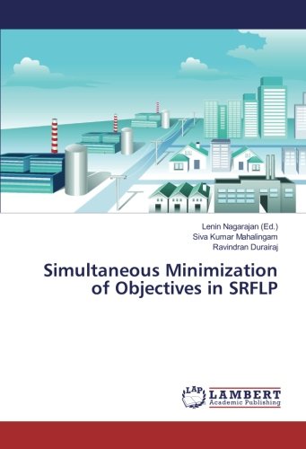 Simultaneous Minimization of Objectives in SRFLP