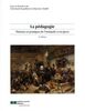 La pédagogie, 4e éd.: Théories et pratiques de l'Antiquité à nos jours