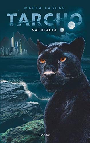 Tarcho: Nachtauge