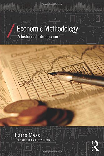 Economic Methodology (Economics As Social Theory, Band 36)