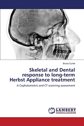 Skeletal and Dental response to long-term Herbst Appliance treatment: A Cephalometric and CT scanning assessment