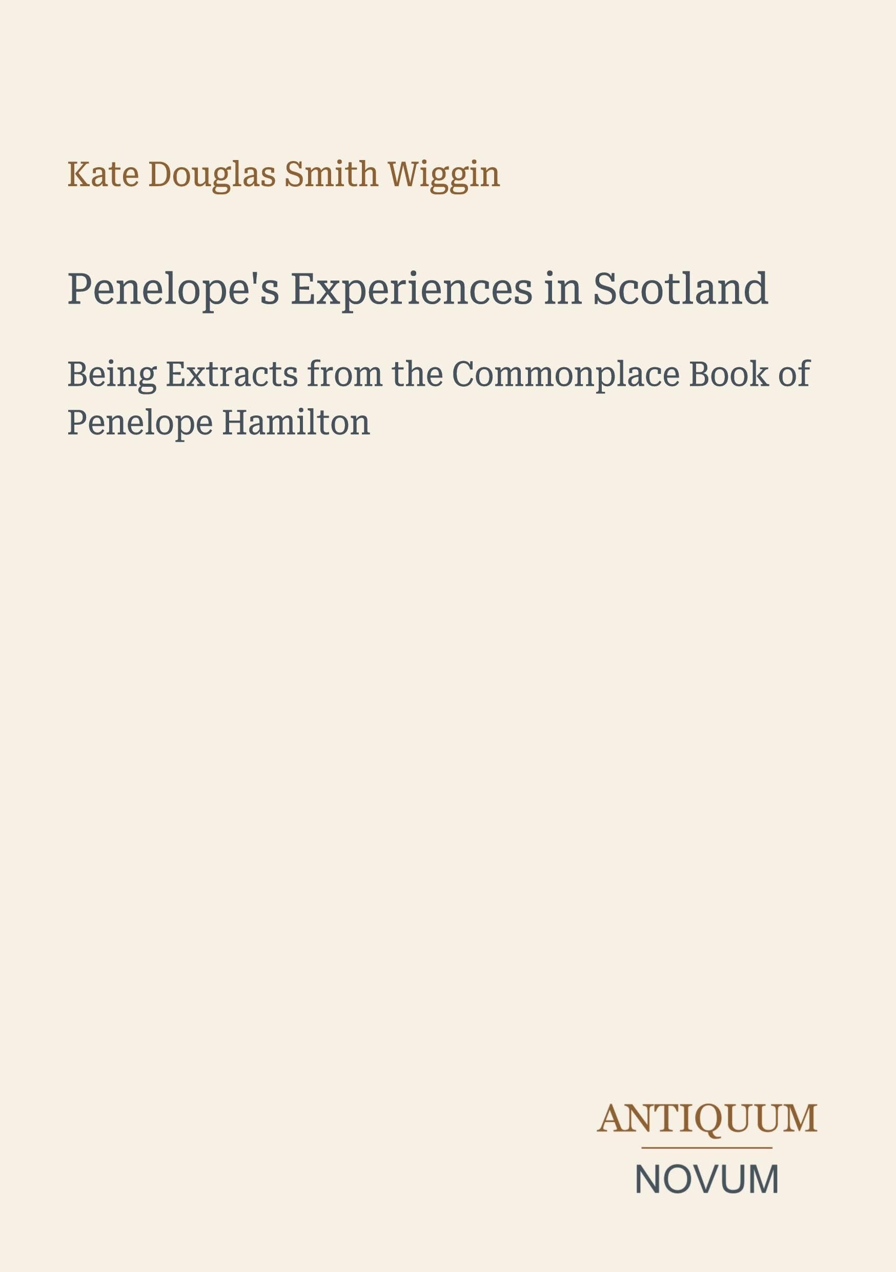 Penelope's Experiences in Scotland