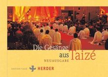 Die Gesänge aus Taizé