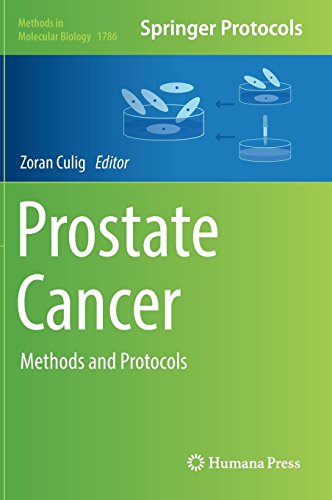 Prostate Cancer: Methods and Protocols (Methods in Molecular Biology, Band 1786)
