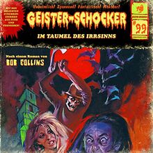 Im Taumel des Irrsinns-Vol.99