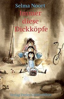 Immer diese Dickköpfe: Geschichten von Sil, Gert und Mare