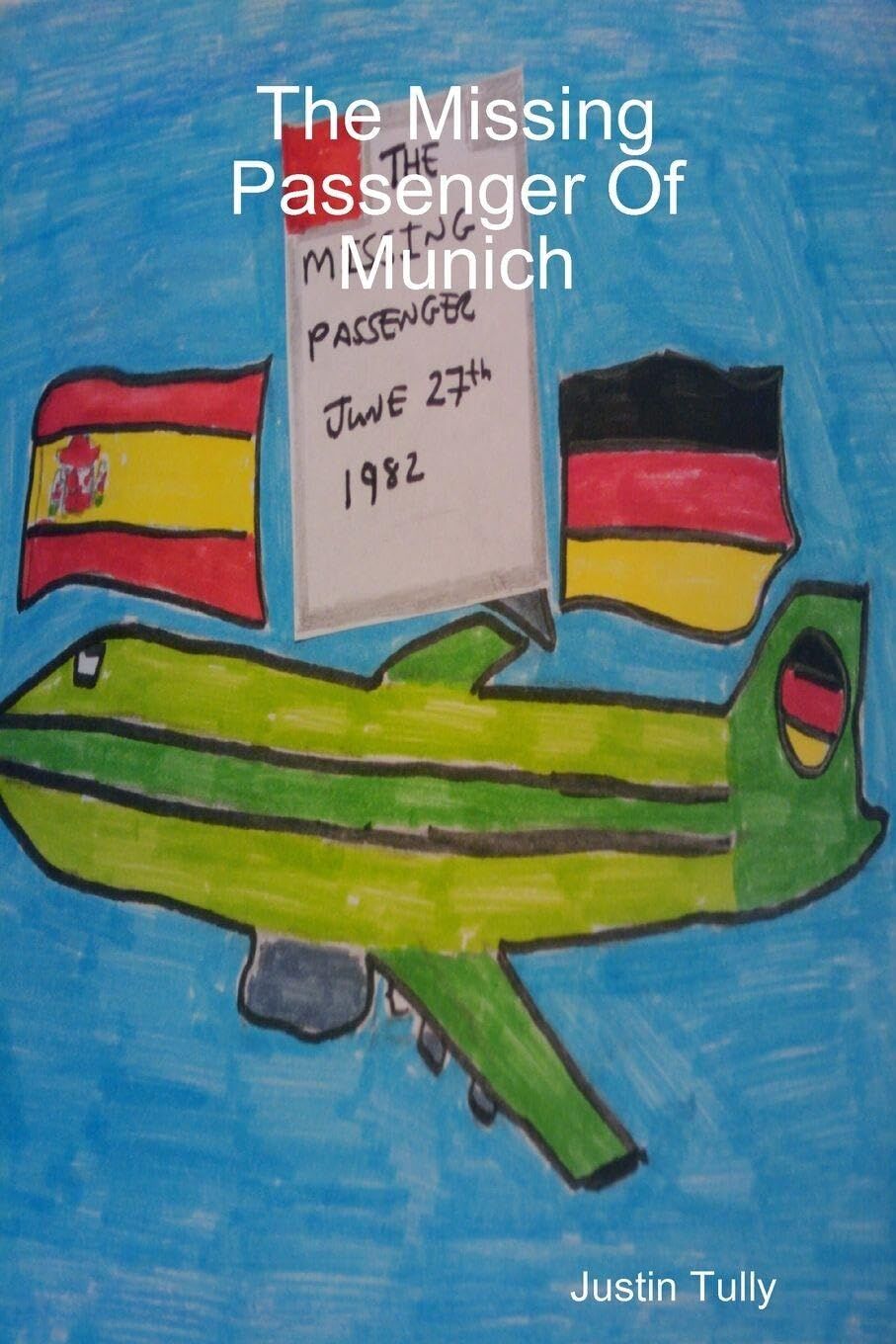 The Missing Passenger Of Munich