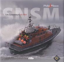 SNSM : les sauveteurs en mer