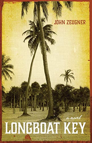 Longboat Key: A Novel