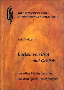 Backen von Brot und Gebäck aus allen 7 Getreidearten und dem Buchweizen mit dem Spezial-Backferment: Weizen (auch Dinkel), Roggen, Gerste, Hafer, Mais, Hirse, Reis, Buchweizen