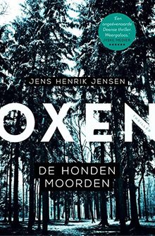De hondenmoorden (Oxen, Band 1)