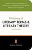 The Penguin Dictionary of Literary Terms and Literary Theory (Dictionary, Penguin)