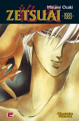 Zetsuai 1989, Bd.2 von Minami Ozaki - Taschenbuch