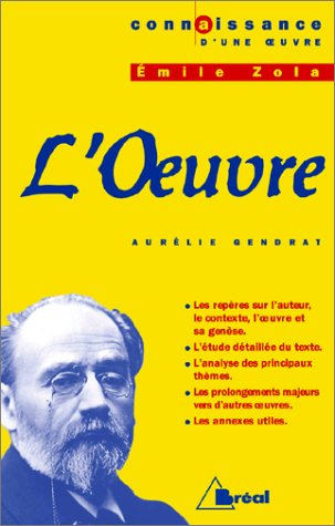  L Oeuvre Emile Zola  Connaissances de Aur lie Gendrat