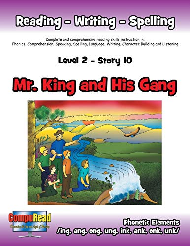Level 2 Story 10—Mr. King and His Gang: I Will Appreciate the Adult and Senior Citizen Leaders Who Help Me