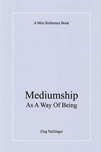 Mediumship As A Way Of Being