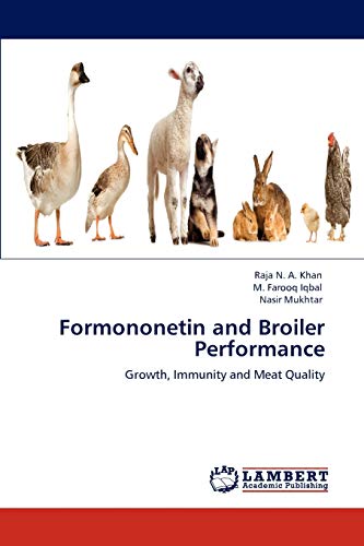 Formononetin and Broiler Performance: Growth, Immunity and Meat Quality