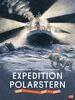 Expedition Polarstern - Dem Klimawandel auf der Spur: Mit zahlreichen Farbillustrationen und Fotos