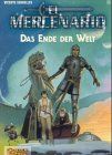 El Mercenario, Bd.8, Das Ende der Welt