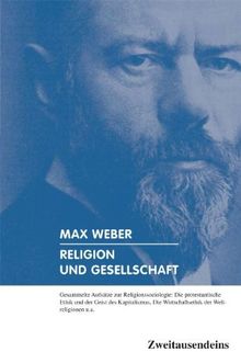 Religion und Gesellschaft: Gesammelte Aufsätze zur Religionssoziologie