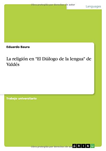 La religión en El Diálogo de la lengua de Valdés
