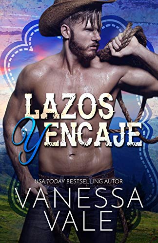 Lazos y Encaje: Letra Grande (Vaqueros del Rancho Lenox, Band 5)