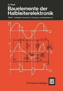 Leitfaden der Elektrotechnik, Bd.3/2, Bauelemente der Halbleiterelektronik