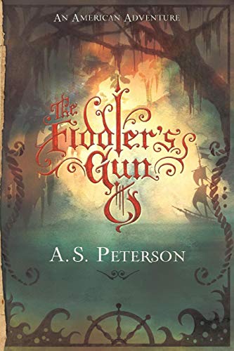 The Fiddler's Gun (Fin's Revolution, Band 1)