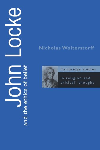 John Locke and the Ethics of Belief (Cambridge Studies in Religion and Critical Thought, Band 2)