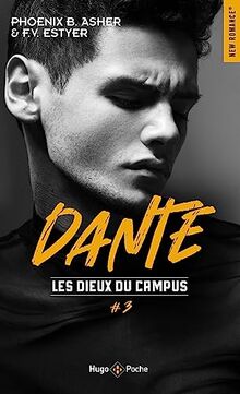 Les dieux du campus. Vol. 3. Dante