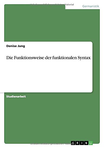 Die Funktionsweise der funktionalen Syntax