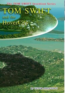 25-Tom Swift and the HoverCity (HB)