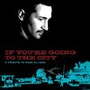 If You're Going To The City: A Tribute To Mose Allison [Vinyl LP]