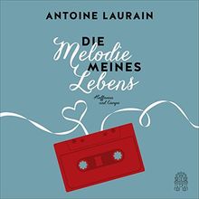 Die Melodie meines Lebens